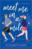 Meet Me in a Mile (eBook, ePUB)