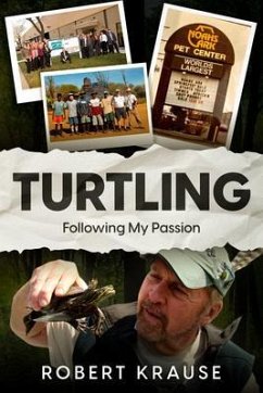 Turtling (eBook, ePUB) - Krause, Robert