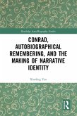 Conrad, Autobiographical Remembering, and the Making of Narrative Identity (eBook, PDF)