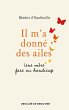 Il m'a donné des ailes (eBook, ePUB) - Bild 1