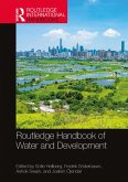 Routledge Handbook of Water and Development (eBook, PDF) Routledge Handbook of Water and Development (eBook, PDF)