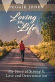 Loving My Life (eBook, ePUB)