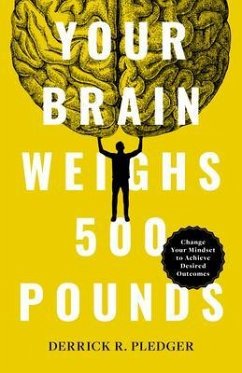 Cover Your Brain Weighs 500 Pounds (eBook, ePUB)