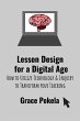 Lesson Design for a Digital Age: How to... - Bild 1