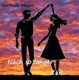 Nach so langer Zeit (eBook, ePUB)