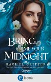 Bring Me Your Midnight (eBook, ePUB)