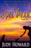 Activate Love Mode (Feline Fury Series, #2) (eBook, ePUB) Activate Love Mode (Feline Fury Series, #2) (eBook, ePUB)