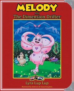 Melody and the Dimension Drifter (eBook, ePUB)