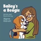 Bailey's a Beagle (eBook, ePUB)