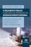 O orçamento público como meio de promoção do desenvolvimento regional (eBook, ePUB)