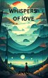 Whispers of Love (eBook, ePUB) - Bild 1