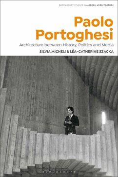 Paolo Portoghesi (eBook, ePUB) - Micheli, Silvia; Szacka, Léa-Catherine