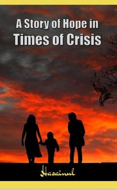 Cover A Story of Hope in Times of Crisis (eBook, ePUB)