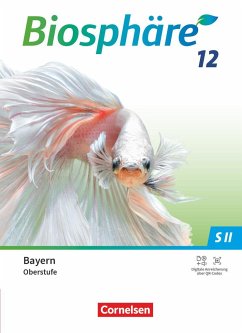 Biosphäre Sekundarstufe II 12. Jahrgangsstufe - 2.0 - Bayern - Schulbuch - Freiman, Thomas;Meier, Benedikt;Mogge, Sabine
