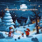 24 weihnachtliche Minutengeschichten (eBook, ePUB)