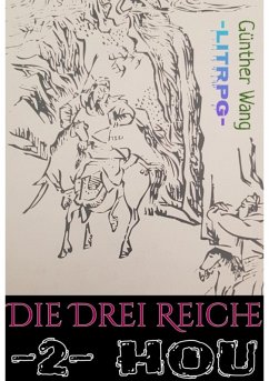 Die Drei Reiche. (2) Hou (eBook, ePUB) - Wang, Günther