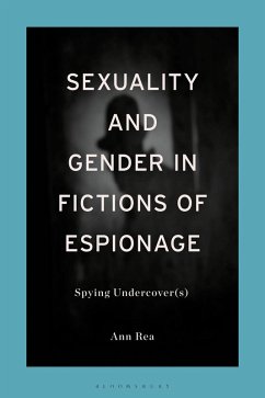 Sexuality and Gender in Fictions of Espionage (eBook, ePUB) Cover Sexuality and Gender in Fictions of Espionage (eBook, ePUB)