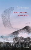 Sur le chemin des oiseaux (eBook, ePUB)