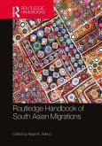 Routledge Handbook of South Asian Migrations (eBook, ePUB)