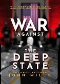 War Against The Deep State (eBook, ePUB)