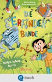 Schipp, schipp, hurra! / Die Erfinder-Bande Bd.3 (eBook, ePUB)