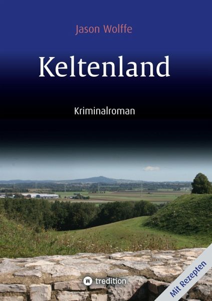 Keltenland (eBook, ePUB) Keltenland (eBook, ePUB)
