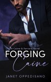 Forging Caine (Caine & Ferraro, #5) (eBook, ePUB)