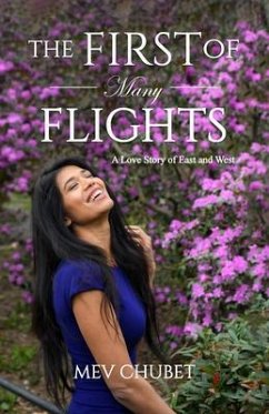 The First of Many Flights (eBook, ePUB) - Chubet, Mev