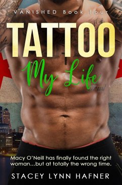Cover Tattoo My Life (The VANISHED Series, #4) (eBook, ePUB)