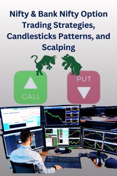 Cover Nifty & Bank Nifty Option Trading Strategies, Candlesticks Patterns, and Scalping (eBook, ePUB)