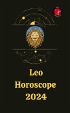 Leo Horoscope 2024 (eBook, ePUB)
