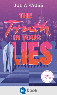 The Truth In Your Lies (eBook, ePUB) - Pauss, Julia