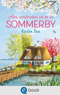 Sommerby 4. Am schönsten ist es in Sommerby (eBook, ePUB) - Boie, Kirsten