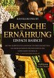 Basische Ernährung - Einfach Basisch! - Bild 1