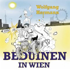 Beduinen in Wien - Hermann, Wolfgang