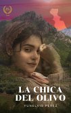 La Chica del Olivo (eBook, ePUB)