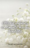 Atti del confronto con Emerito vescovo donatista (eBook, ePUB)