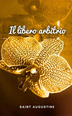 Il libero arbitrio (eBook, ePUB) - Augustine, Saint