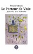 Le Porteur de Voix (eBook, ePUB) - Bild 1