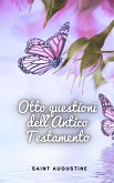 Otto questioni dell'Antico Testamento (eBook, ePUB) Otto questioni dell'Antico Testamento (eBook, ePUB)