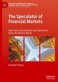 The Speculator of Financial Markets