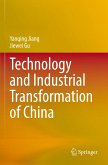 Technology and Industrial Transformation of China