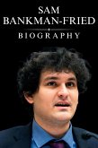 Sam Bankman-Fried Biography (eBook, ePUB)