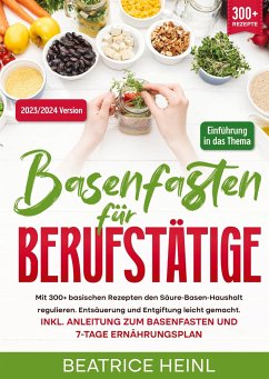 Basenfasten für Berufstätige - Heinl, Beatrice