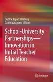School-University Partnerships¿Innovation in Initial Teacher Education