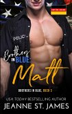 Brothers in Blue: Matt (eBook, ePUB)