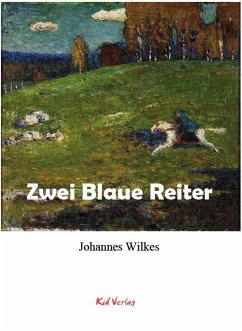 Zwei Blaue Reiter - Wilkes, Johannes