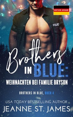 Brothers in Blue: Weihnachten bei Familie Bryson (eBook, ePUB) - St. James, Jeanne