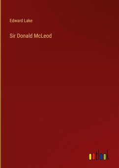 Sir Donald McLeod - Lake, Edward