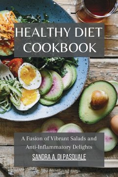 Healthy Diet Cookbook - Pasquale, Sandra A Di